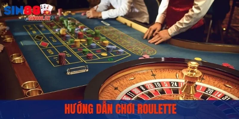 Cách chơi Roulette chi tiết