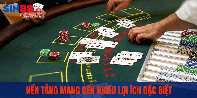 On Casino - Sân Chơi Quy Tụ Các Game Bài Đẳng Cấp Nhất 2 Nền tảng mang đến nhiều lợi ích đặc biệt